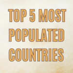 top 5 most populated countries